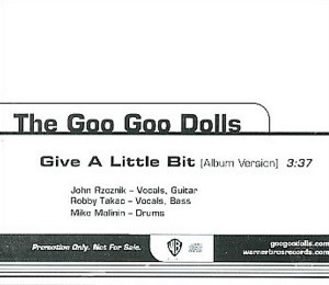 Accords et paroles Give A Little Bit Goo Goo Dolls