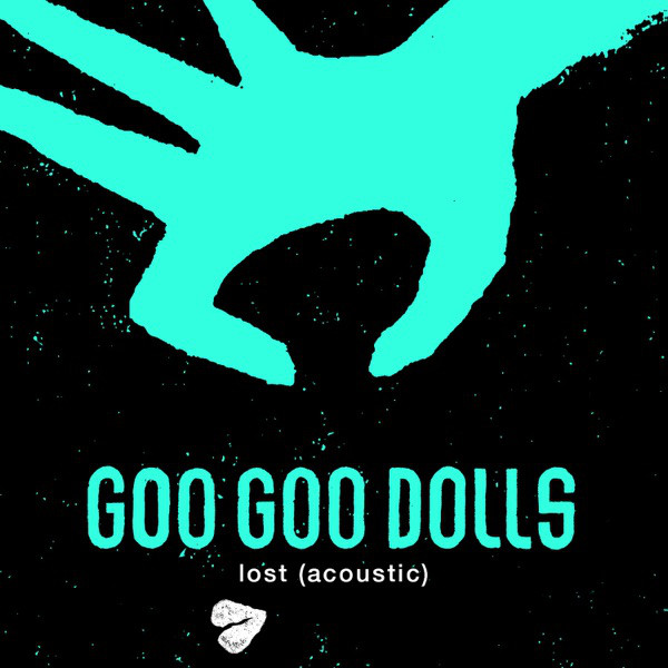Accords et paroles Lost Goo Goo Dolls