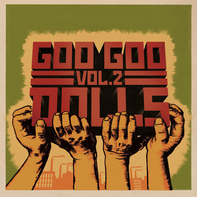 Accords et paroles No Way Out Goo Goo Dolls