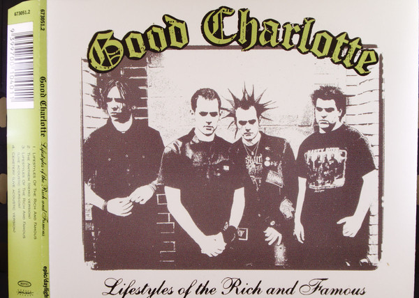 Accords et paroles Lifestyles Of The Rich And The Famous Good Charlotte