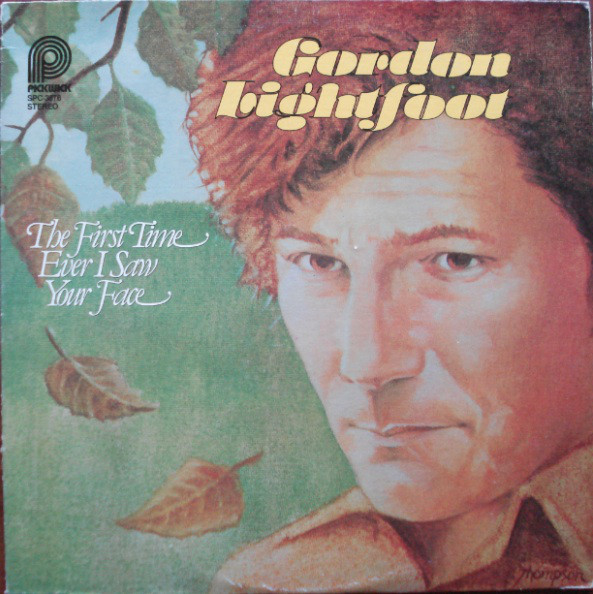 Accords et paroles The First Time Ever I Saw Your Face Gordon Lightfoot