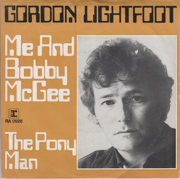 Accords et paroles Me And Bobby Mcgee Gordon Lightfoot