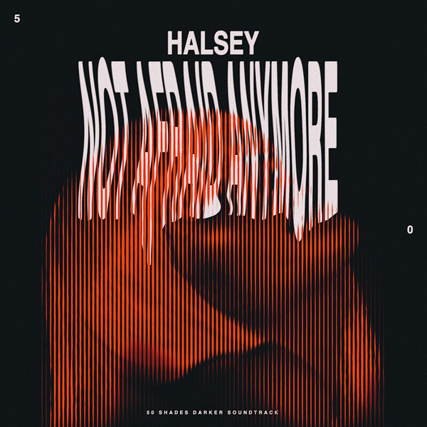 Accords et paroles Not Afraid Anymore Halsey