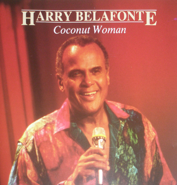 Accords et paroles Coconut Woman Harry Belafonte