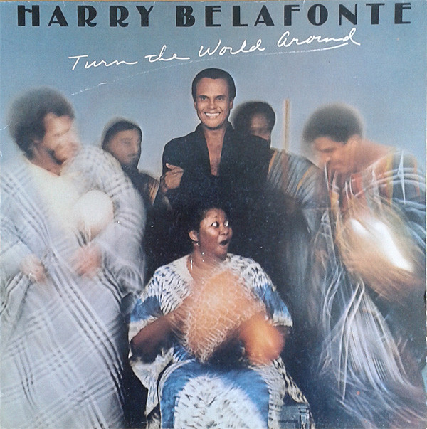 Accords et paroles Turn Around Harry Belafonte