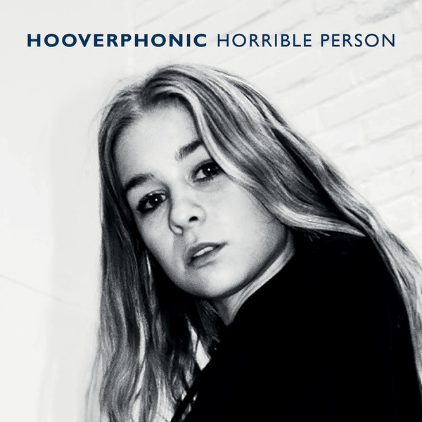 Accords et paroles Horrible Person Hooverphonic