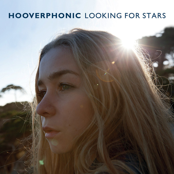 Accords et paroles Looking For Stars Hooverphonic