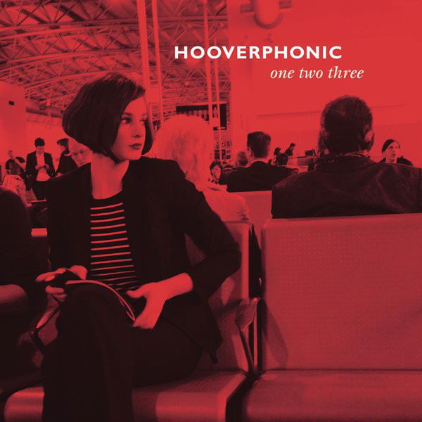 Accords et paroles One Two Three Hooverphonic