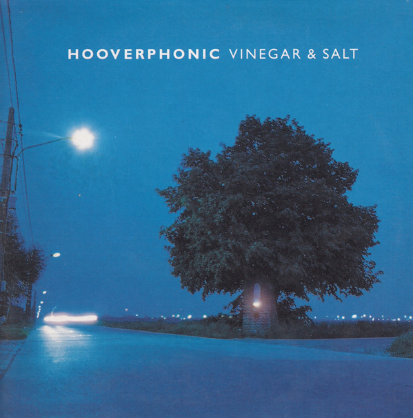 Accords et paroles Vinegar Salt Hooverphonic