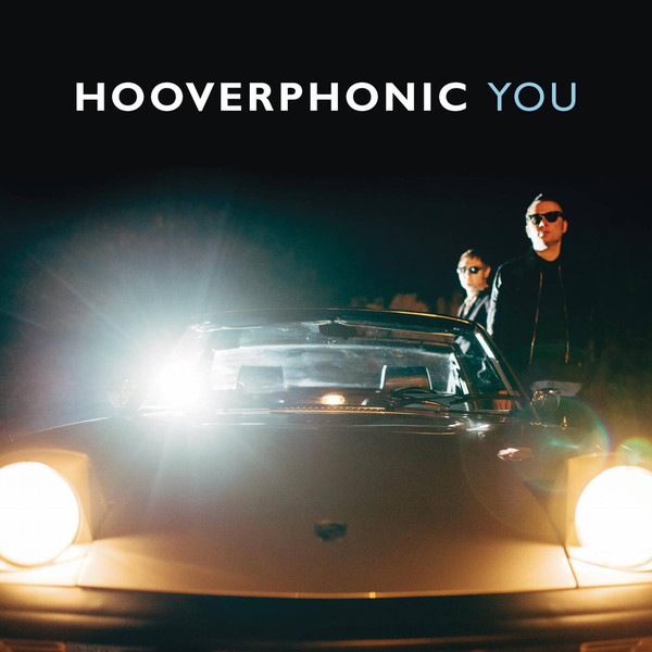 Accords et paroles You Hooverphonic