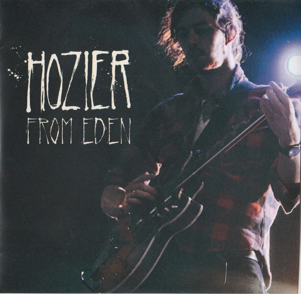 Accords et paroles From Eden Hozier