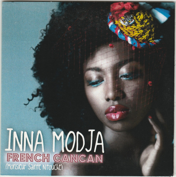 Accords et paroles French Cancan (Monsieur Sainte Nitouche) Inna Modja