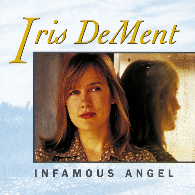 Accords et paroles After Youre Gone Iris DeMent