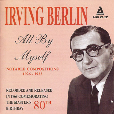 Accords et paroles All By Myself Irving Berlin