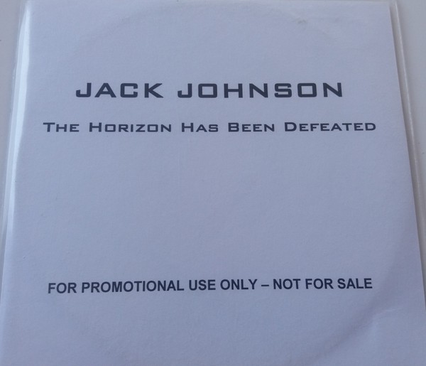 Accords et paroles The Horizon Has Been Defeated Jack Johnson