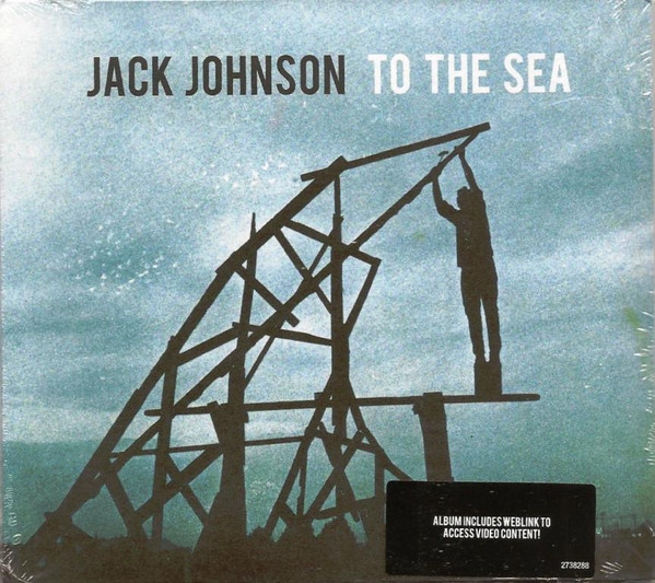 Accords et paroles To The Sea Jack Johnson