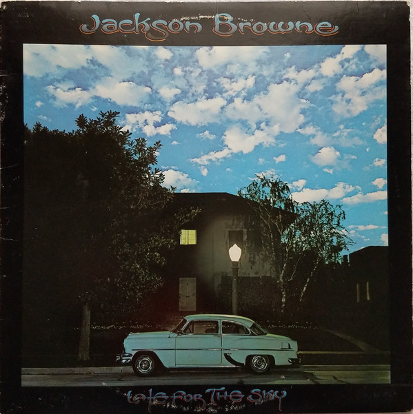 Accords et paroles Late For The Sky Jackson Browne