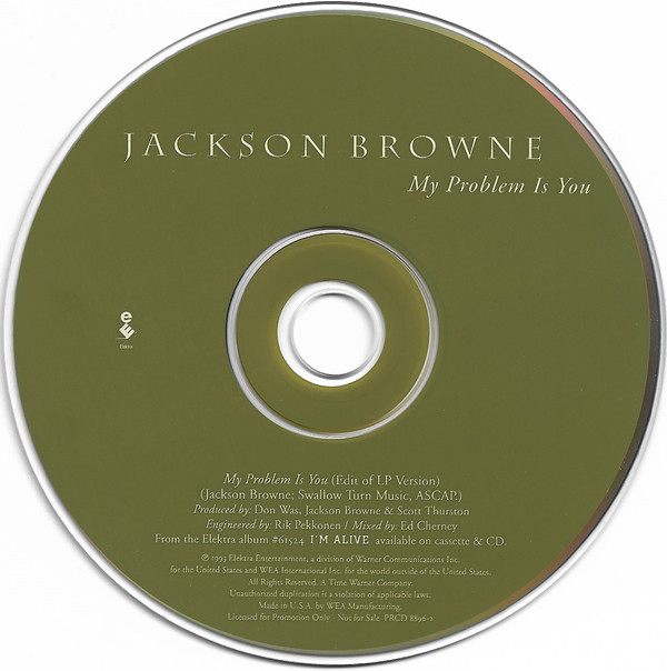 Accords et paroles My Problem Is You Jackson Browne