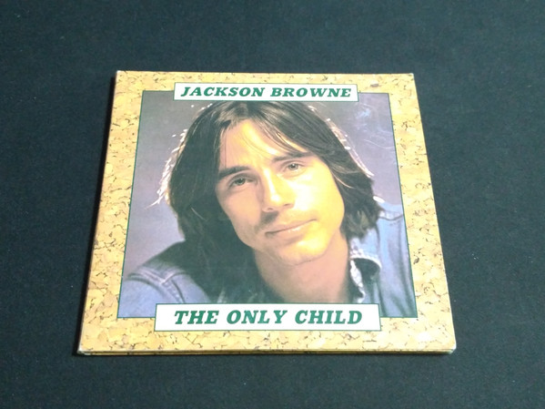 Accords et paroles Only Child Jackson Browne