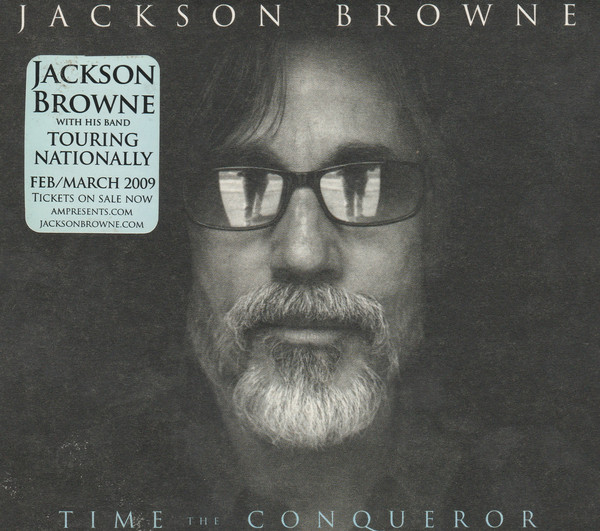 Accords et paroles Time The Conqueror Jackson Browne