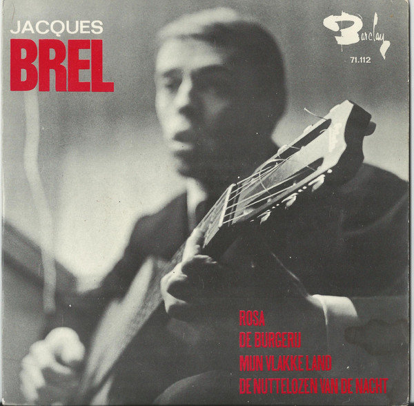 Accords et paroles De Burgerij Jacques Brel