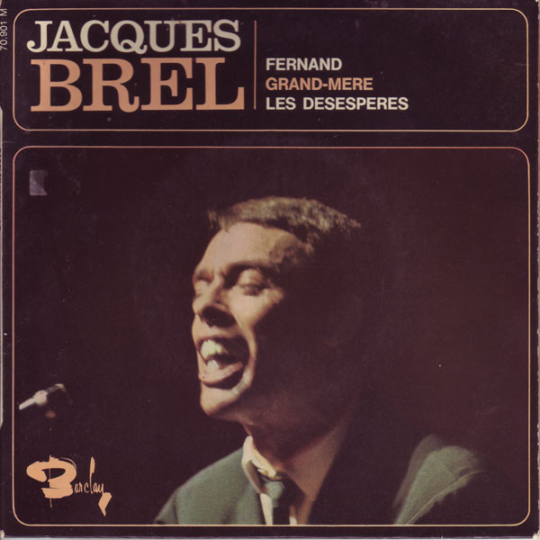 Accords et paroles Fernand Jacques Brel