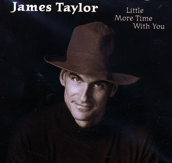 Accords et paroles Little More Time With You James Taylor