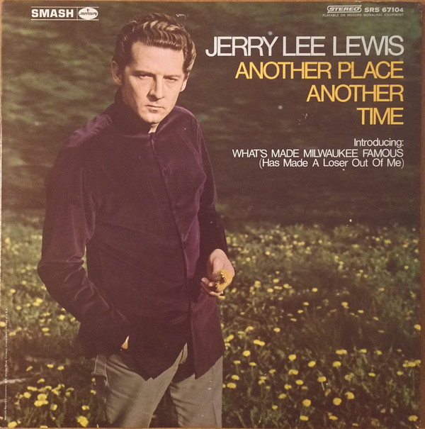 Accords et paroles Another Place, Another Time Jerry Lee Lewis