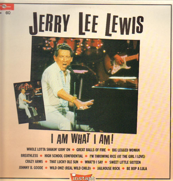 Accords et paroles I Am What I Am Jerry Lee Lewis