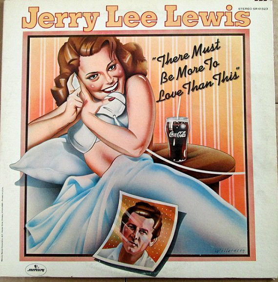 Accords et paroles There Must Be More To Love Than This Jerry Lee Lewis