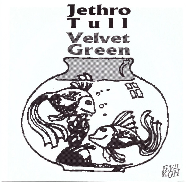 Accords et paroles Velvet Green Jethro Tull