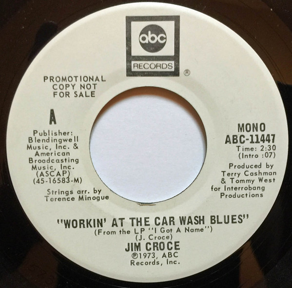 Accords et paroles Workin At The Car Wash Blues Jim Croce