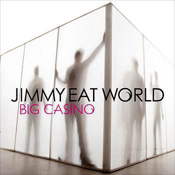 Accords et paroles Big Casino Jimmy Eat World