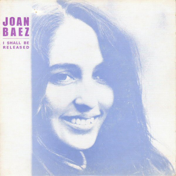 Accords et paroles I Shall Be Released Joan Baez