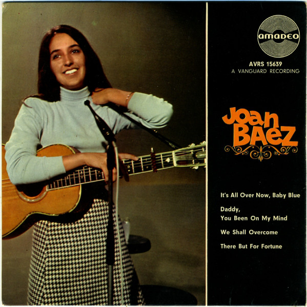 Accords et paroles Its All Over Now Baby Blue Joan Baez