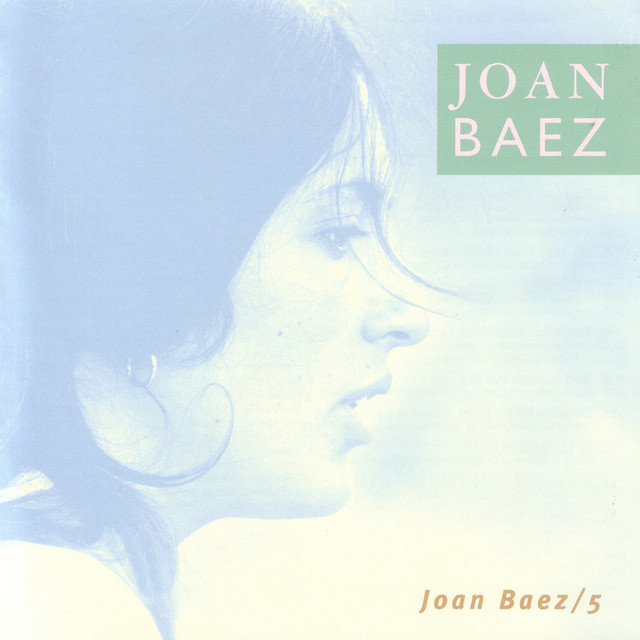 Accords et paroles When You Hear Them Cuckoos Hollerin Joan Baez