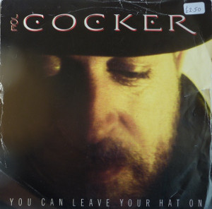 Accords et paroles You Can Leave Your Hat On Joe Cocker