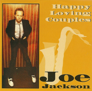 Accords et paroles Happy Loving Couples Joe Jackson
