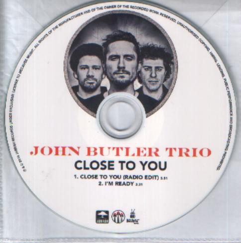 Accords et paroles Close To You John Butler Trio