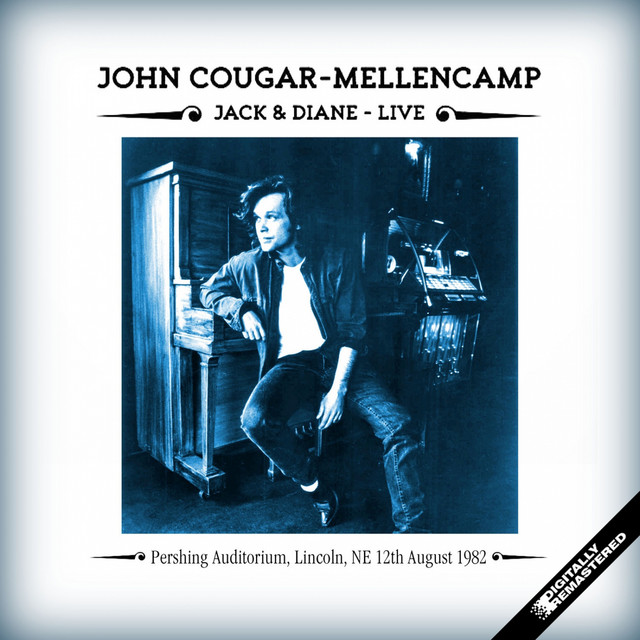 Accords et paroles Crazy Ones John Cougar Mellencamp