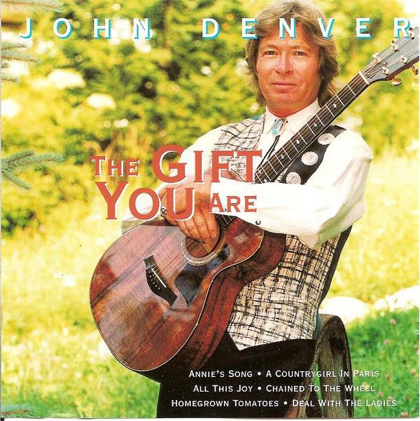 Accords et paroles The Gift You Are John Denver