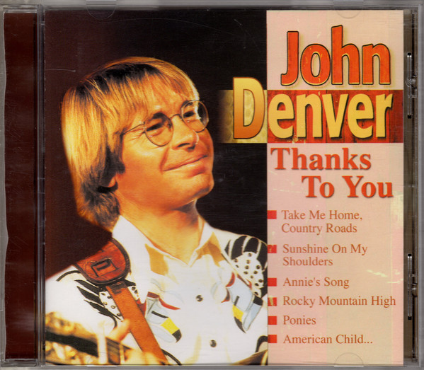 Accords et paroles Thanks To You John Denver