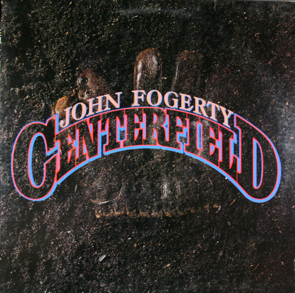 Accords et paroles Centerfield John Fogerty