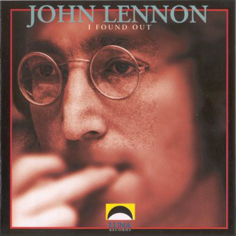 Accords et paroles I Found Out John Lennon