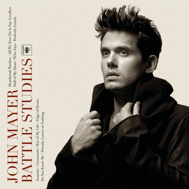 Accords et paroles All We Ever Do Is Say Goodbye John Mayer