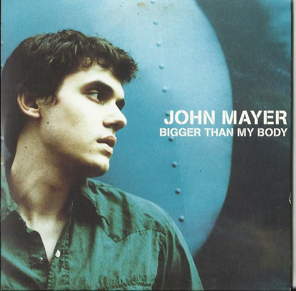 Accords et paroles Bigger Than My Body John Mayer