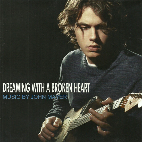 Accords et paroles Dreaming With A Broken Heart John Mayer