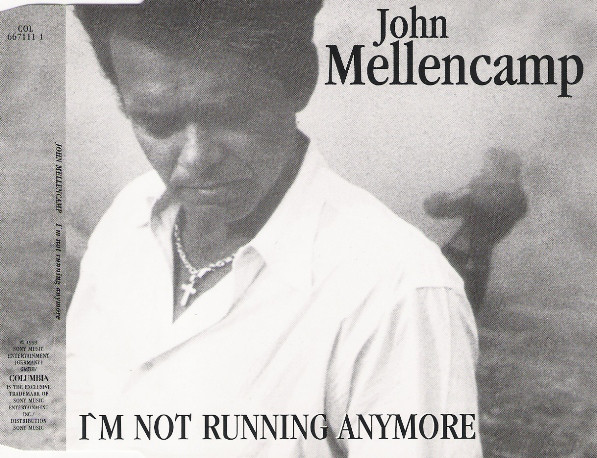 Accords et paroles Im Not Running Anymore John Mellencamp