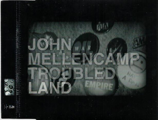 Accords et paroles Troubled Land John Mellencamp