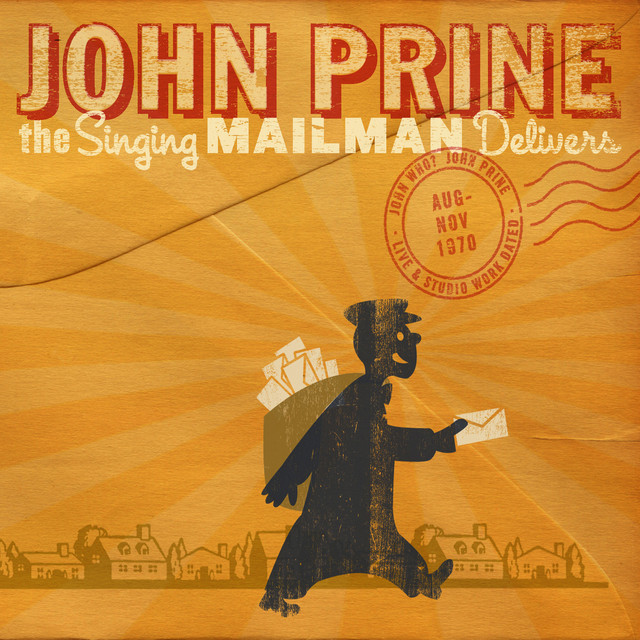 Accords et paroles A Good Time John Prine